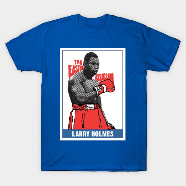 Larry Holmes - The Easton Assassin T-Shirt by Namo_Gamo